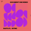 Ritmo (Document One Remix) - Raffa Fl