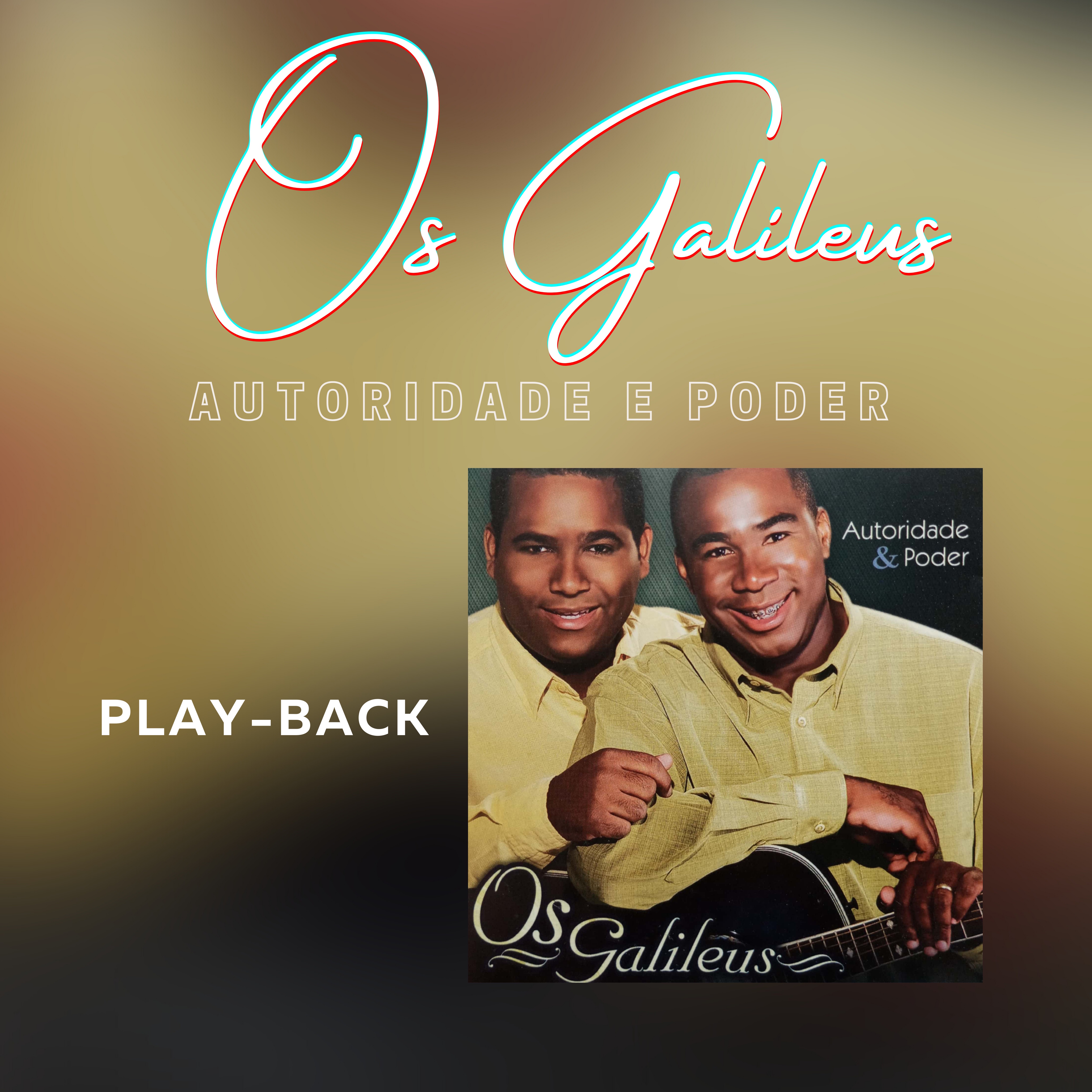 Autoridade e Poder (Playback)