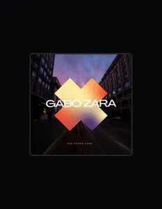 gabo zaraを聴いたり、ミュージックビデオを鑑賞したり、経歴やツアー日程などを確認したりしましょう！