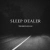 Hidden Path - Sleep Dealer