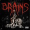 Brains - 220LilBirdie lyrics