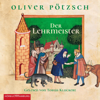 Der Lehrmeister (Faustus-Serie  2) - Oliver Pötzsch