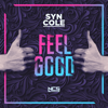 Feel Good - Syn Cole