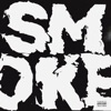 Smoke (feat. Flow Jones Jnr) - Single