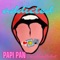 Addicted (feat. Kelvinblessedthebeat) - Papi Pan lyrics