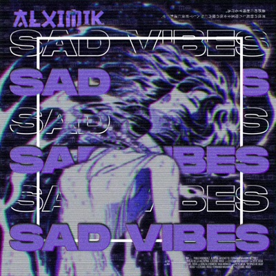 SAD VIBES - Single