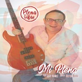 Plena Libre - Mi Plena