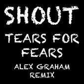 Shout (Tears for Fears) [Remix] artwork