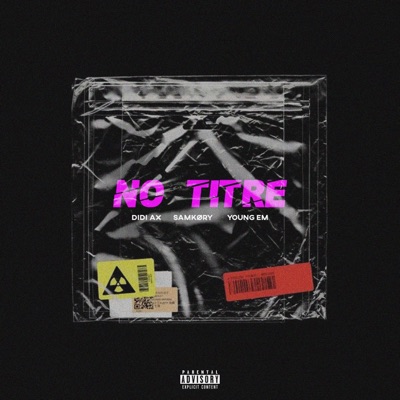 No Titre (feat. Young Em & Samkøry) - Single