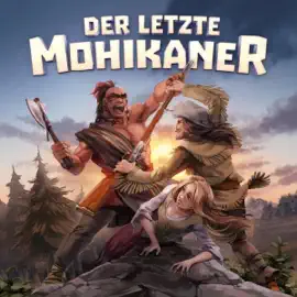 Der letzte Mohikaner: Holy Klassiker 26