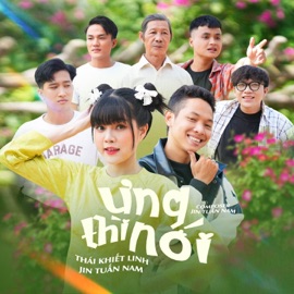 Ưng Thì Nói Thái Khiết Linh & Jin Tuấn Nam