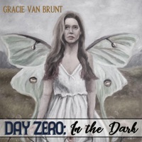 Day Zero: In the Dark - EP - Gracie Van Brunt