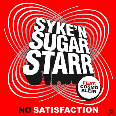 No Satisfaction (feat. Cosmo Klein) [Remixes] - EP