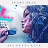All Outta Love - Single