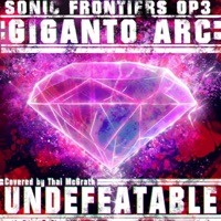 Undefeatable (Sonic Frontiers OP3) - Single - Thai McGrath