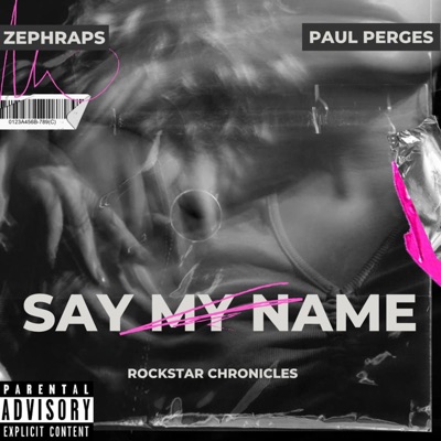 say my name! (feat. Paul Perges) - Single