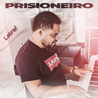 Prisioneiro - Single - Latrell Brito