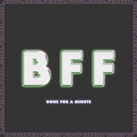 Gone For a Minute Bo404 & F!etch