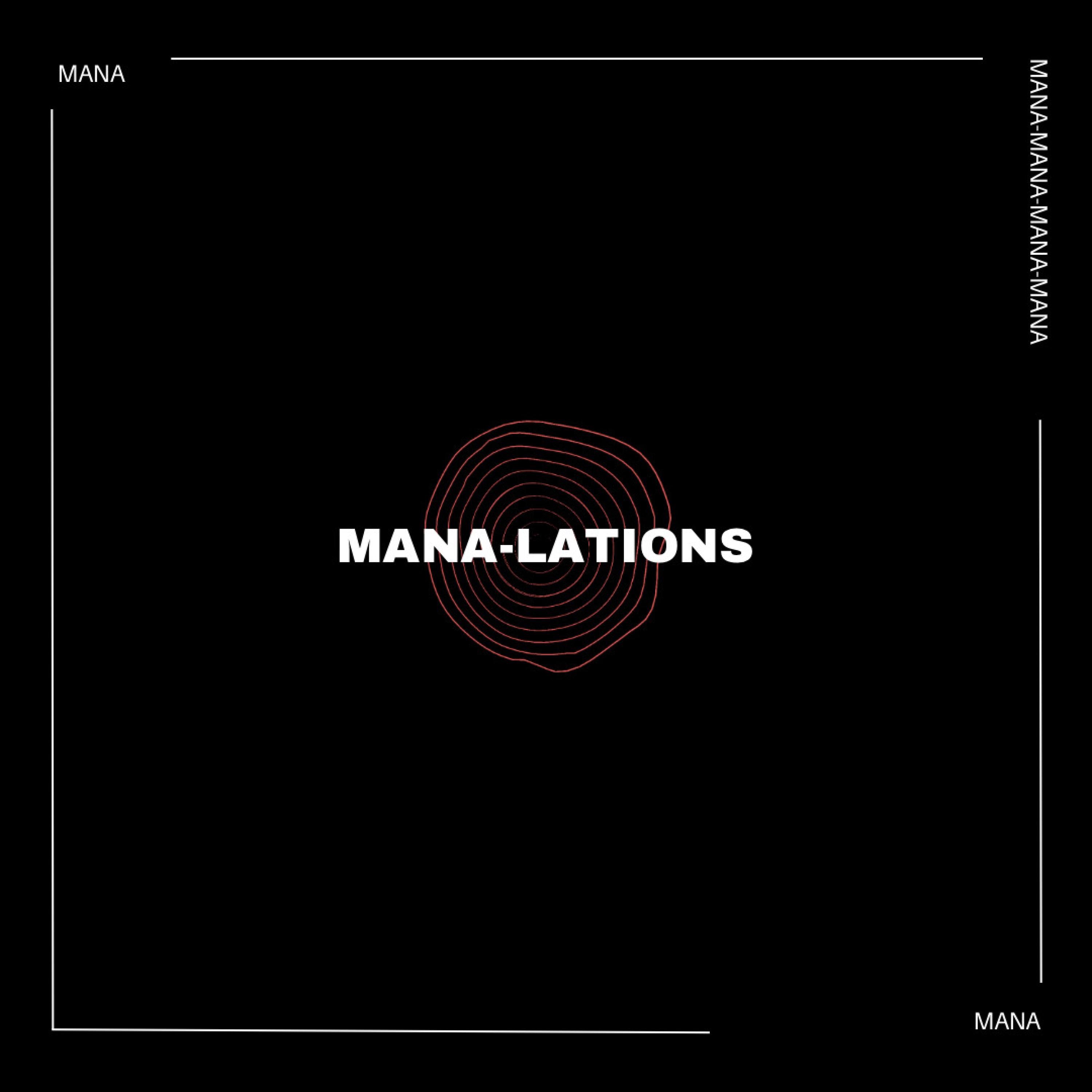 Mana-Lations - Single