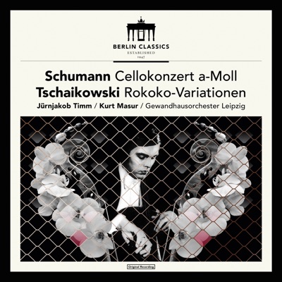 Schumann: Cello Concerto in A Minor, Op. 129 - Tchaikovsky: Variations on a Rococo Theme, Op. 33 (2016 Remastered Version)