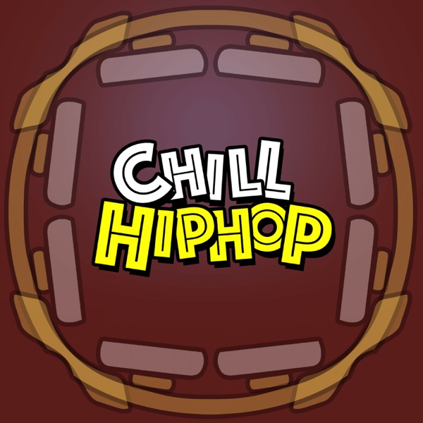 Hip Hop Chill Mix Radio