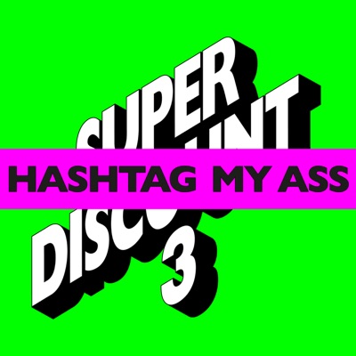 Hashtag My Ass - EP