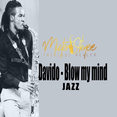 Blow My Mind Jazz - Single