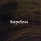 Hopeless - Beowulf lyrics