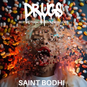 Drugs Got Me Feeling Like I'm In Love (feat. Southside Diddy) [Radio Edit]