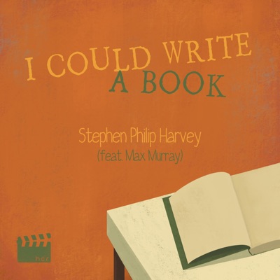 I Could Write a Book (feat. Max Murray) - Single