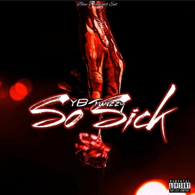 So Sick - Single
