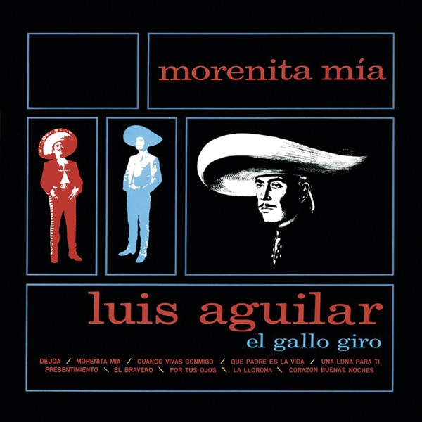 Luis Aguilar El Gallo Giro