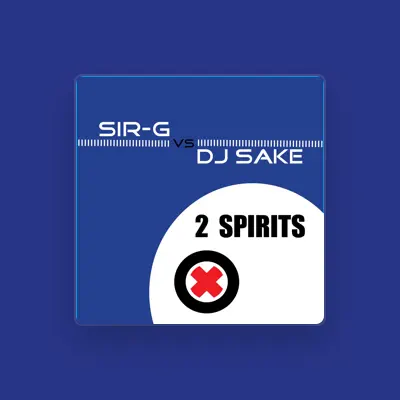 Listen to Sir-G vs DJ Sake, watch music videos, read bio, see tour dates & more!