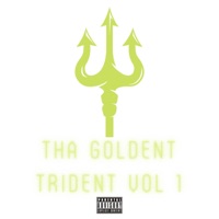 Tha Golden Trident, Vol. 1 (feat. Yvng Bluedragon) - Single - Princejae Tha SplashGXD