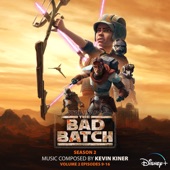 Star Wars: The Bad Batch – Season 2: Vol. 2 (Episodes 9-16) [Original Soundtrack] artwork
