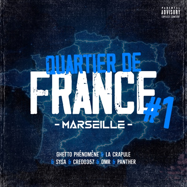 Marseille #1 (feat. Sysa, OMR, Panther & Quartier de France) - Single