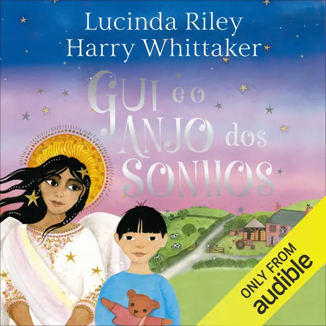 Gui e o Anjo dos Sonhos: Anjos da Guarda, Livro 2 (Unabridged)
