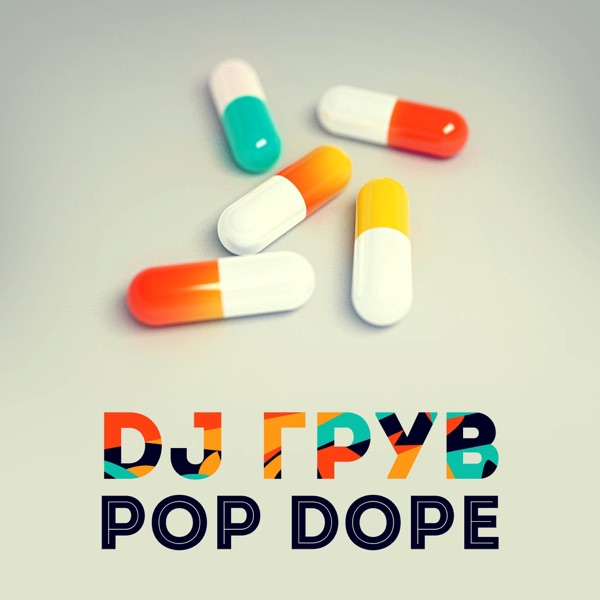 Pop Dope - Single