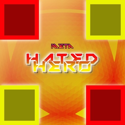 Hated Hero - Single