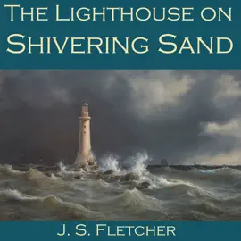 The Lighthouse on Shivering Sand