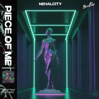 Piece of Me - Single - nehalcity