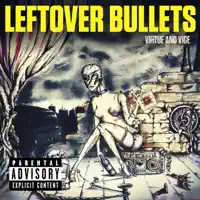 Blind Myself — Leftover Bullets