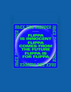 Listen to Alex The Flipper, watch music videos, read bio, see tour dates & more!