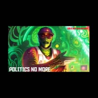 Politics No More - Single - Jason Lo