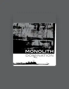 Listen to Monolith, watch music videos, read bio, see tour dates & more!