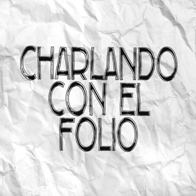 Charlando Con el Folio (feat. Paco Sirvent) - Single