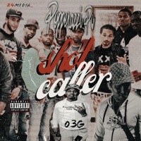 Shot Caller - Single - Popperazzi Po
