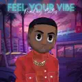 Feel Your Vibe