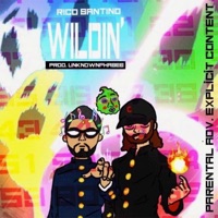 Wildin' (feat. Unknownphrazes) - Single - Rico Santino