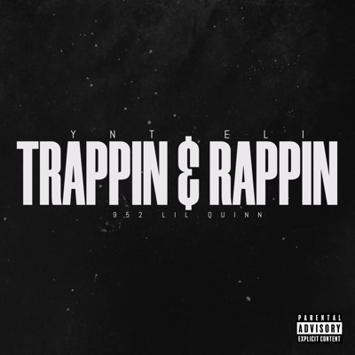 Trapping & Rapping - Single